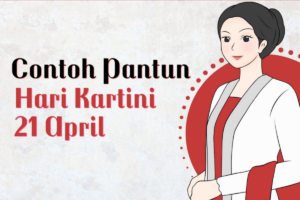 60 Pantun Hari Kartini 2026, dari Formal hingga Lucu Kekinian yang Bikin Terhibur