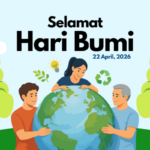 Sejarah Hari Bumi 22 April: Dari Aksi Protes hingga Gerakan Global Lingkungan